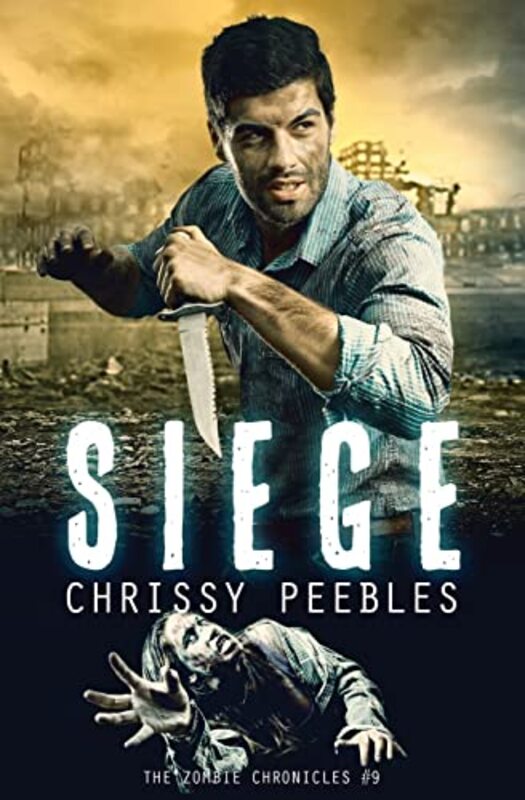 Book cover for "Siege" by Chrissy Peebles