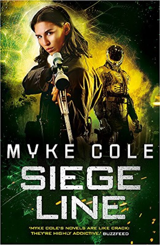 Book cover for "Siege Line" by Myke Cole