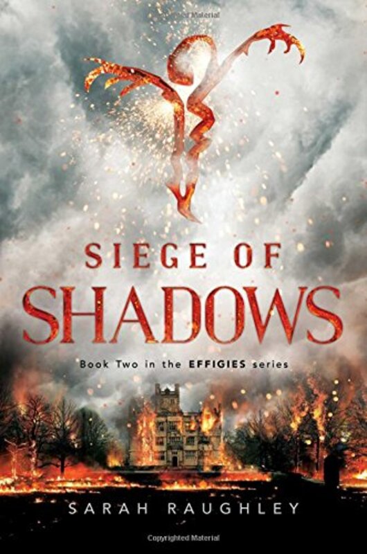 Book cover for "Siege of Shadows" by Sarah Raughley