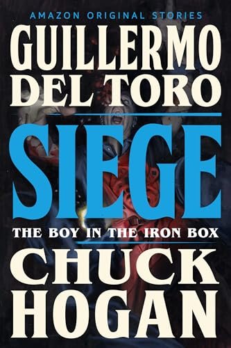 Book cover for "Siege" by Guillermo del Toro