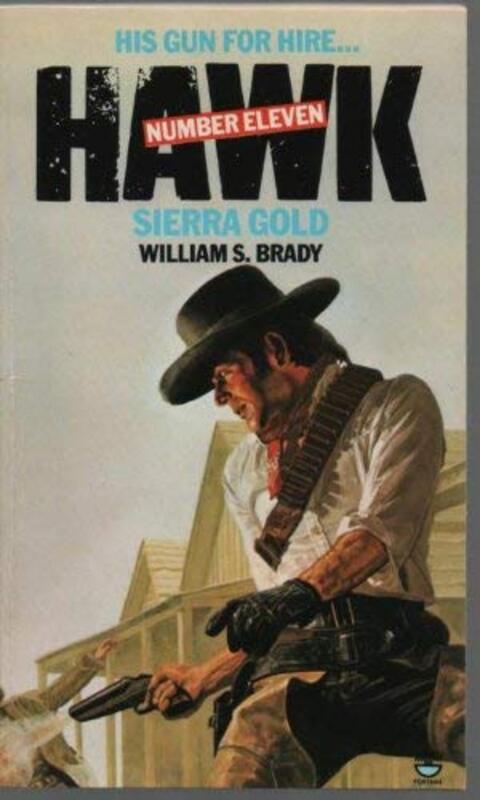 Book cover for "Sierra Gold" by John Harvey