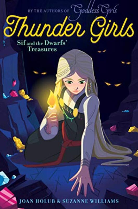 Book cover for "Sif and the Dwarfs' Treasures" by Suzanne Williams