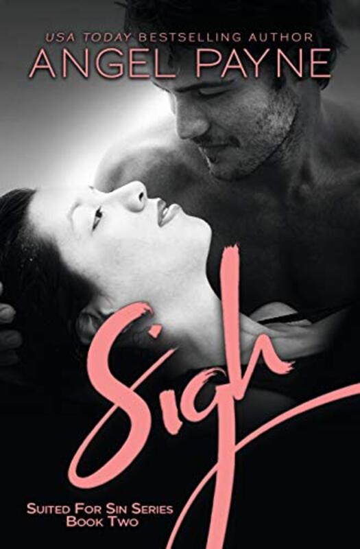 Book cover for "Sigh" by Angel Payne
