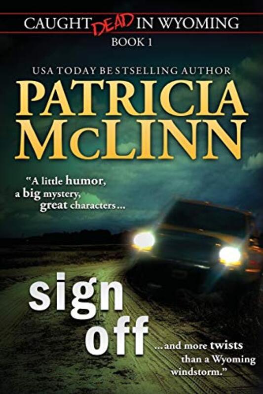 Book cover for "Sign Off" by Patricia McLinn