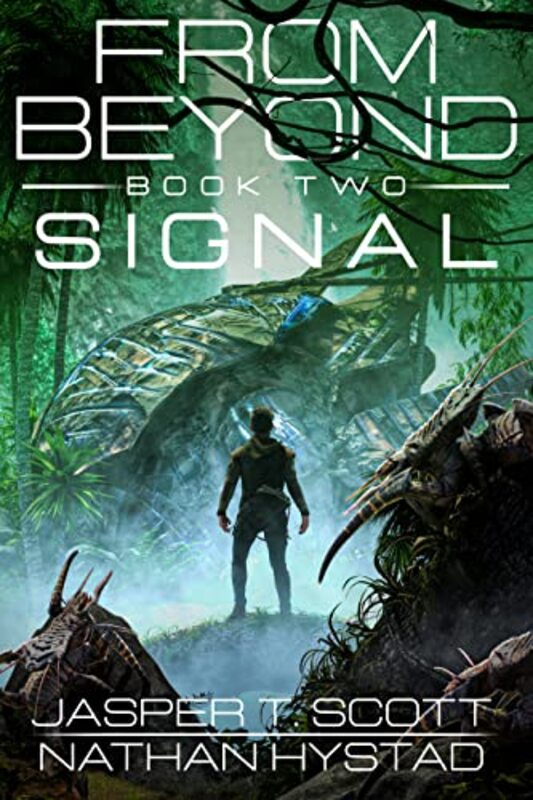 Book cover for "Signal" by Jasper T Scott