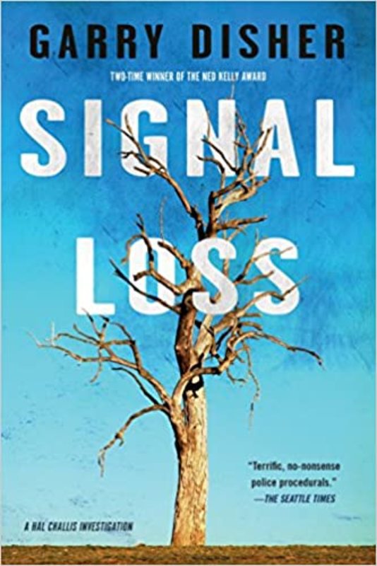 Book cover for "Signal Loss" by Garry Disher