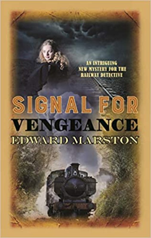 Book cover for "Signal for Vengeance" by Edward Marston