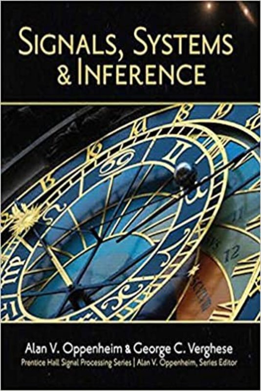 Book cover for "Signals, Systems and Inference" by Alan V Oppenheim