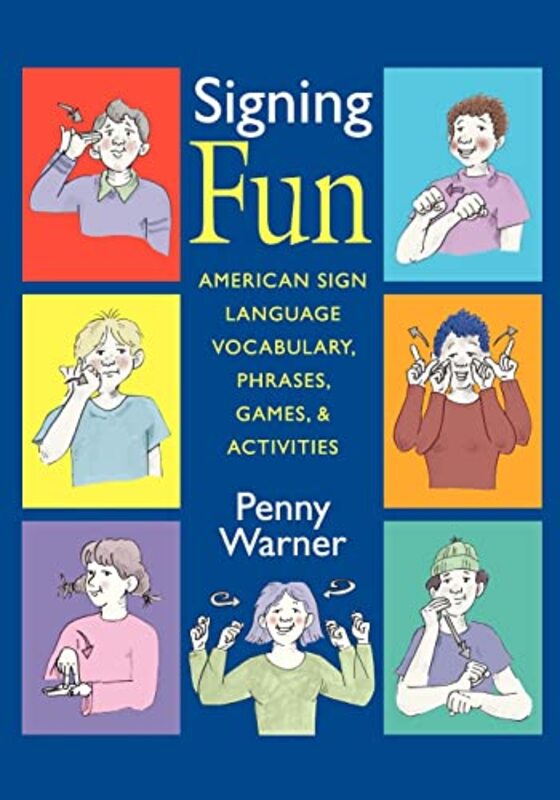 Book cover for "Signing Fun" by Penny Warner