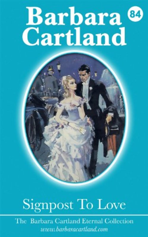 Book cover for "Signpost to Love" by Barbara Cartland