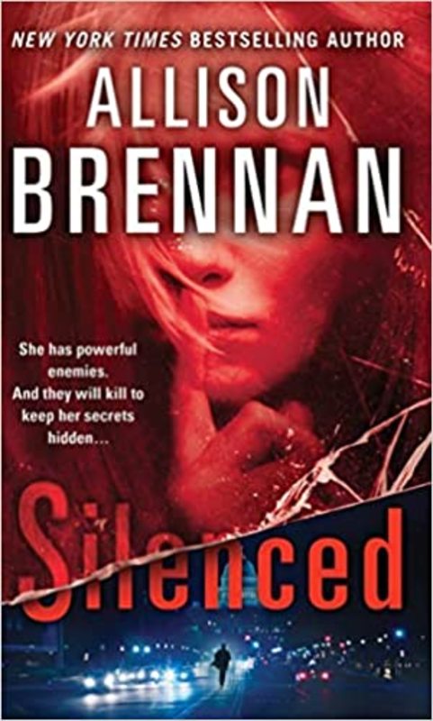 Book cover for "Silenced" by Allison Brennan