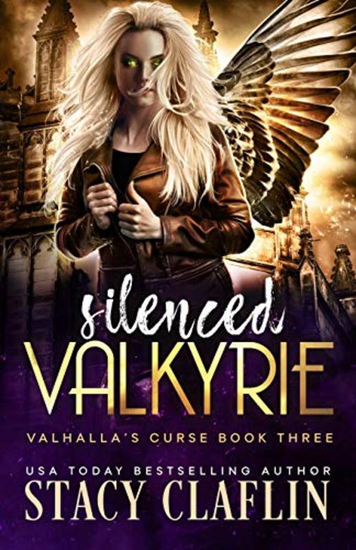 Book cover for "Silenced Valkyrie" by Stacy Claflin