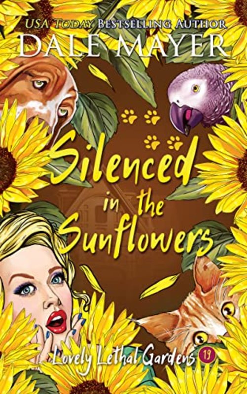Book cover for "Silenced in the Sunflowers" by Dale Mayer
