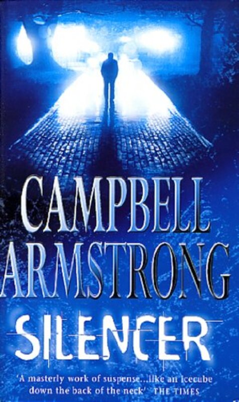 Book cover for "Silencer" by Campbell Armstrong
