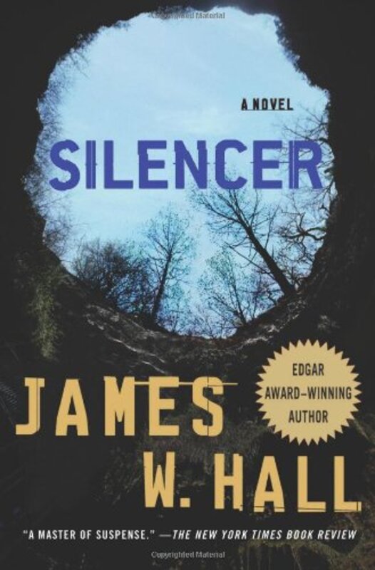 Book cover for "Silencer" by James W Hall