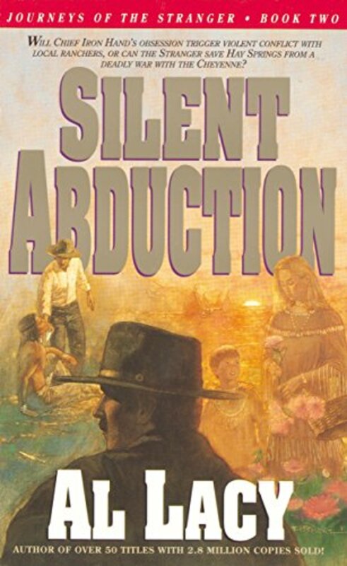 Book cover for "Silent Abduction" by Al Lacy