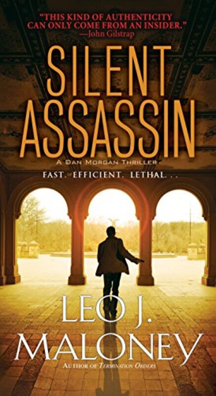 Book cover for "Silent Assassin" by Leo J Maloney
