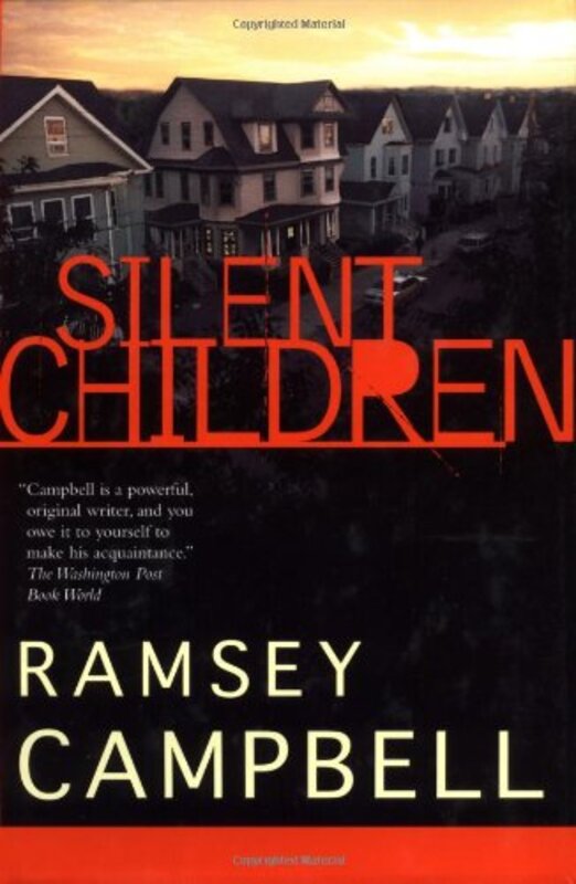 Book cover for "Silent Children" by Ramsey Campbell