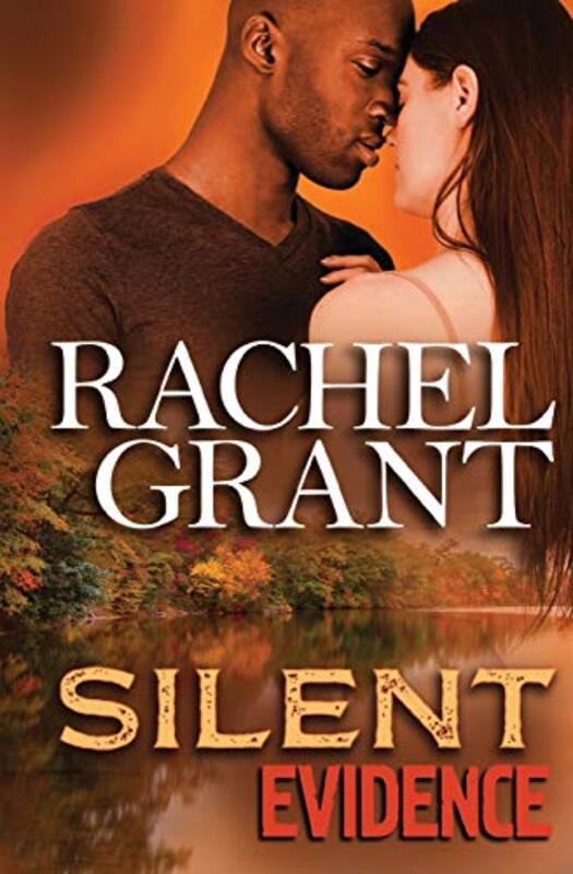 Book cover for "Silent Evidence" by Rachel Grant