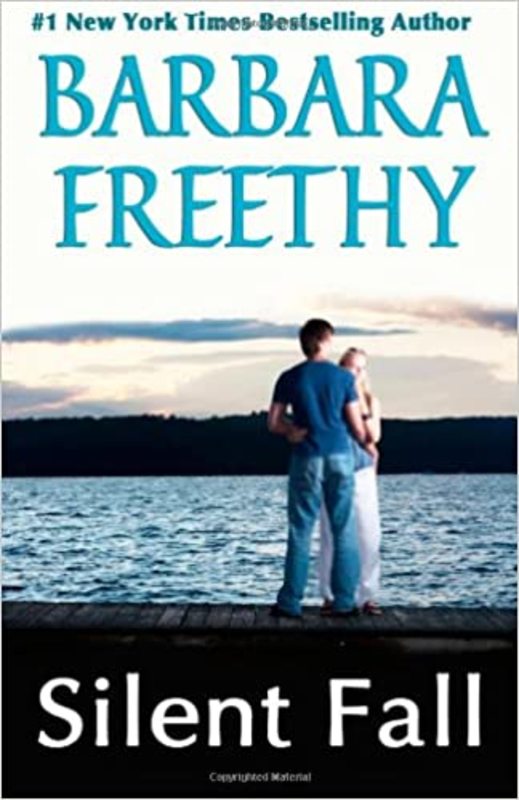 Book cover for "Silent Fall" by Barbara Freethy