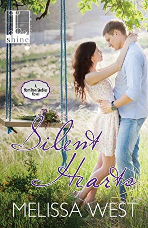 Book cover for "Silent Hearts" by Melissa West