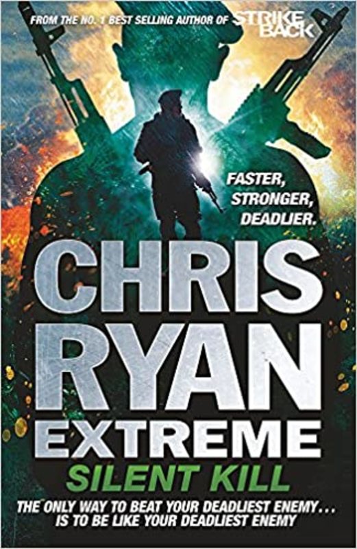 Book cover for "Silent Kill" by Chris Ryan