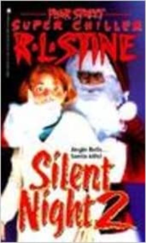 Book cover for "Silent Night 2" by R.L. Stine