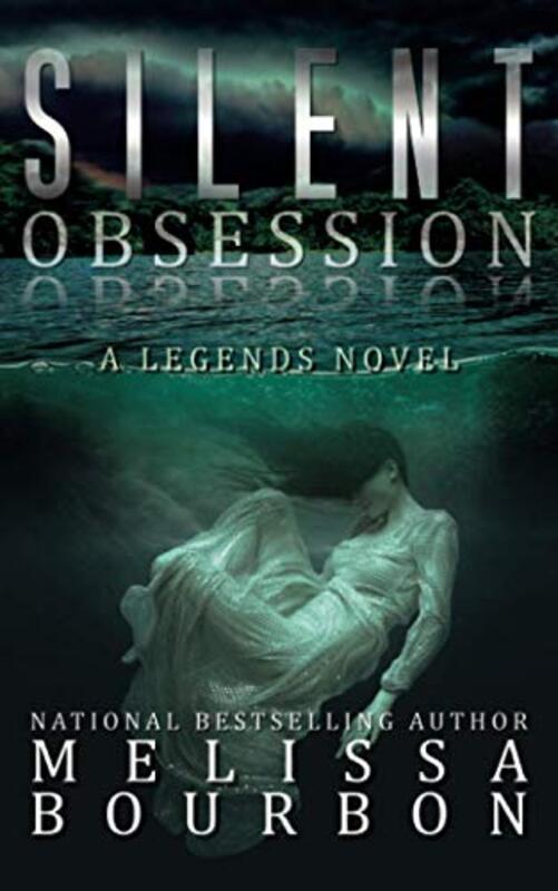 Book cover for "Silent Obsession" by Melissa Bourbon Ramirez