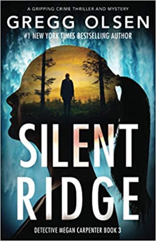 Book cover for "Silent Ridge / Dark Falls" by Gregg Olsen