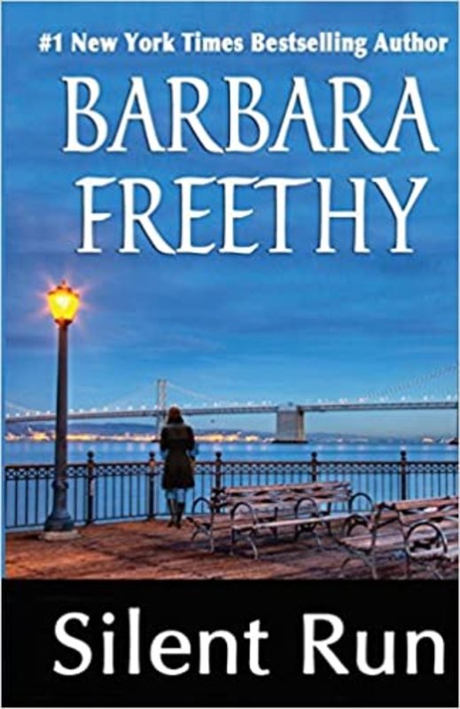 Book cover for "Silent Run" by Barbara Freethy