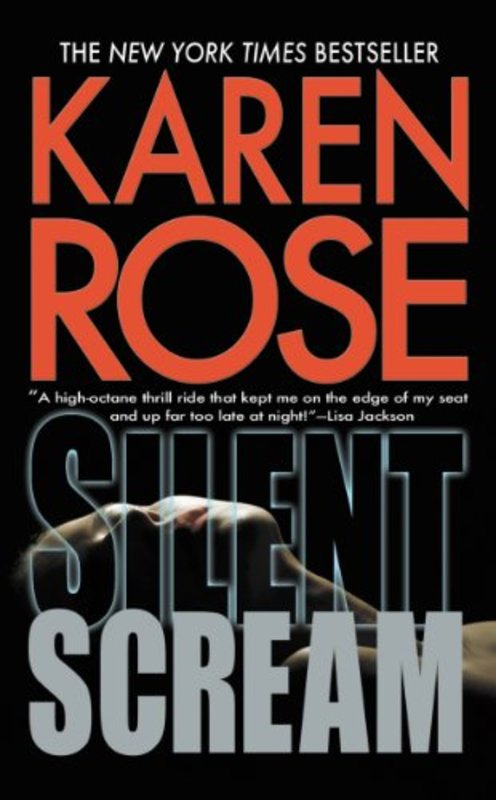 Book cover for "Silent Scream" by Karen Rose