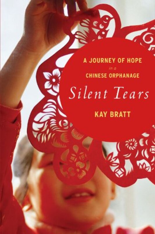 Book cover for "Silent Tears" by Kay Bratt