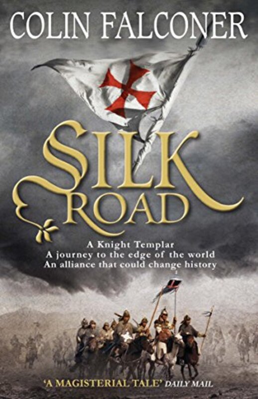 Book cover for "Silk Road" by Colin Falconer