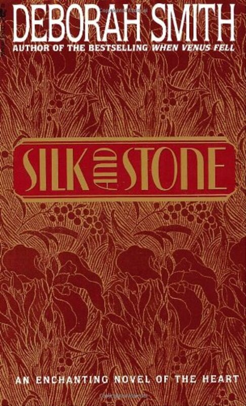Book cover for "Silk and Stone" by Deborah Smith