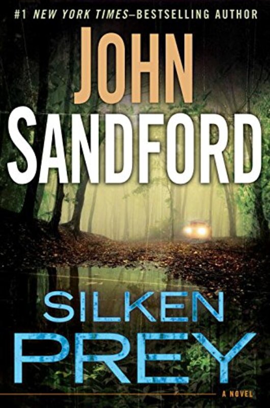 Book cover for "Silken Prey" by John Sandford