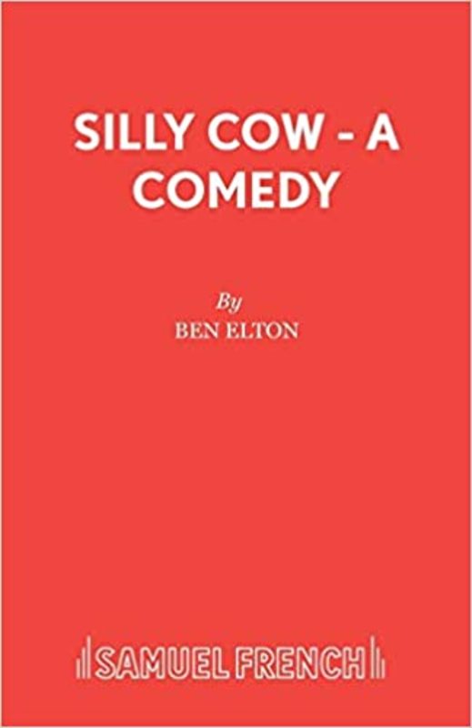 Book cover for "Silly Cow" by Ben Elton
