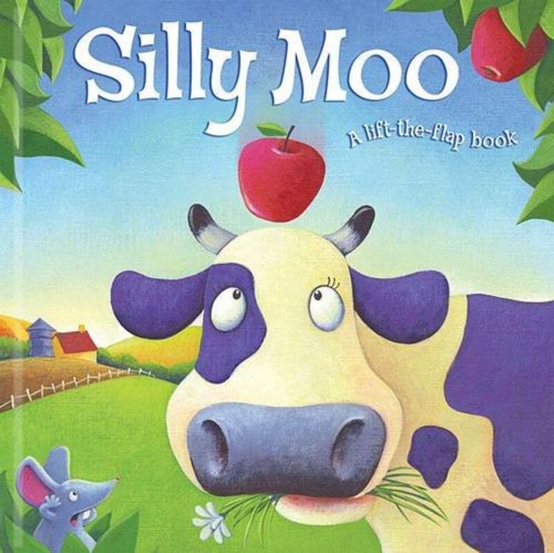 Book cover for "Silly Moo!" by Karen King