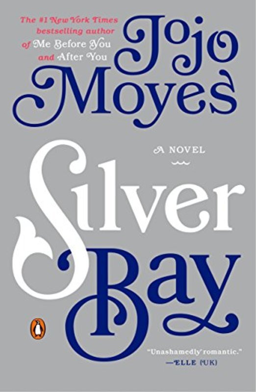 Book cover for "Silver Bay" by Jojo Moyes