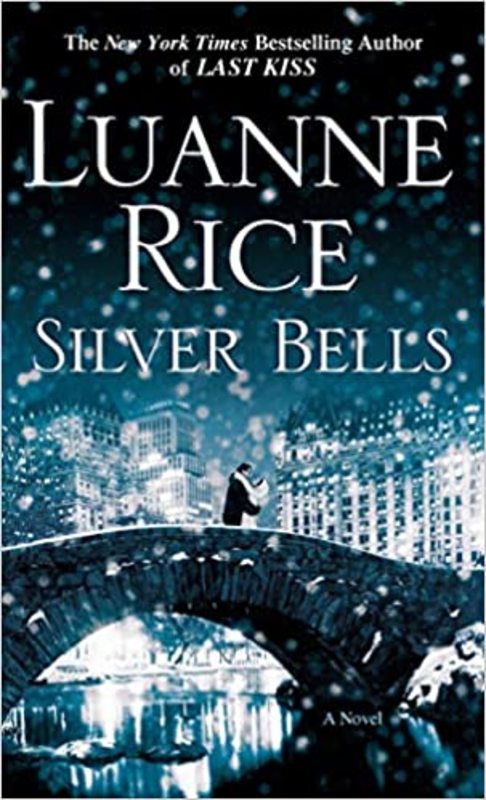 Book cover for "Silver Bells" by Luanne Rice