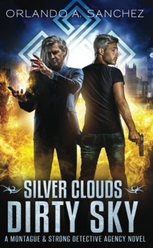 Book cover for "Silver Clouds Dirty Sky" by Orlando A Sanchez