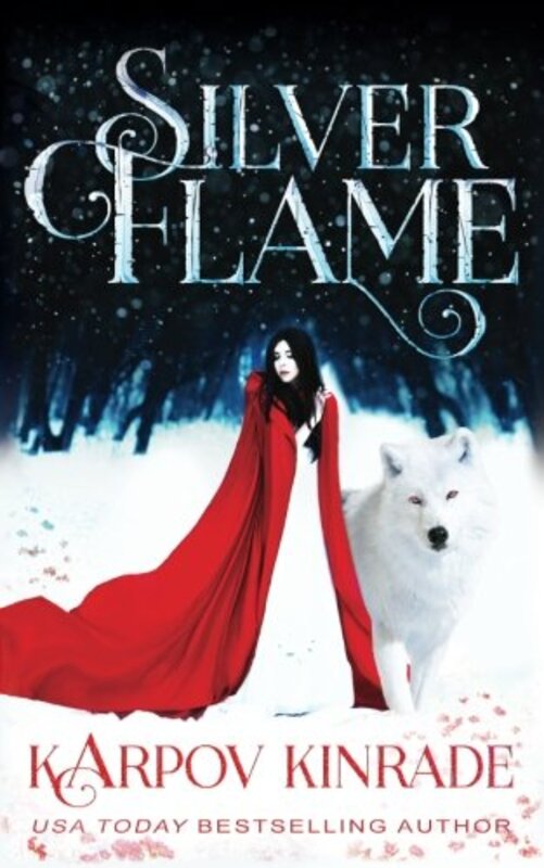 Book cover for "Silver Flame" by Karpov Kinrade