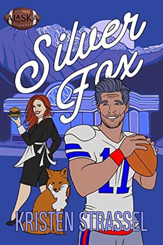Book cover for "Silver Fox" by Kristen Strassel