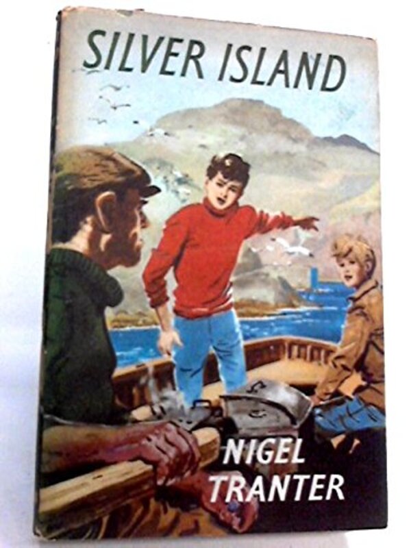 Book cover for "Silver Island" by Nigel Tranter
