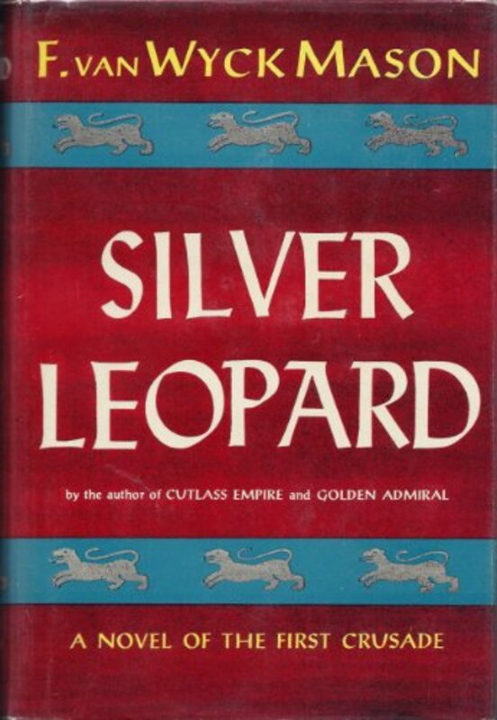 Book cover for "Silver Leopard" by F Van Wyck Mason