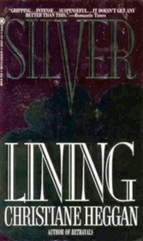 Book cover for "Silver Lining" by Christiane Heggan