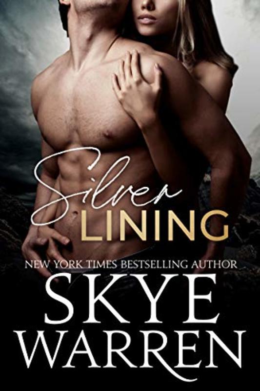 Book cover for "Silver Lining" by Skye Warren