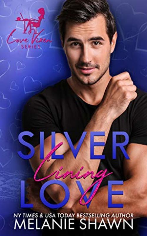 Book cover for "Silver Lining Love" by Lizabeth Scott