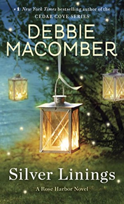 Book cover for "Silver Linings" by Debbie Macomber