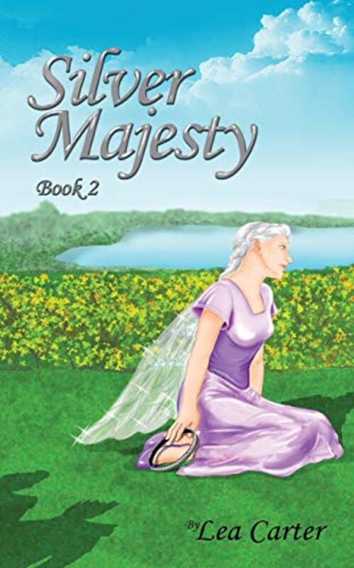 Book cover for "Silver Majesty" by Lea Carter