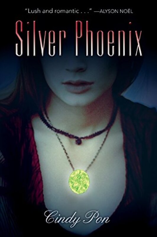 Book cover for "Silver Phoenix" by Cindy Pon